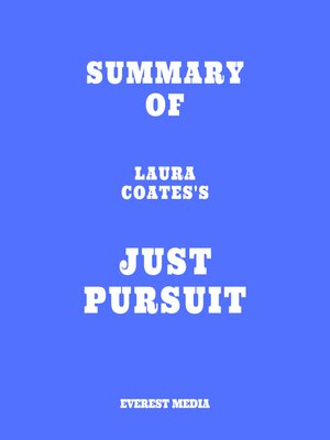 cover image of Summary of Laura Coates's Just Pursuit